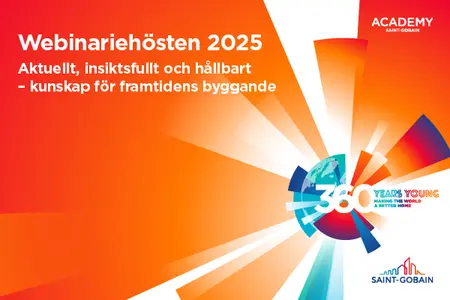 webinariI Saint-Gobain Sweden AB:s morgoner är aktuella ämnen inom hållbart byggande i fokus