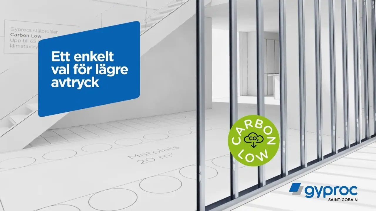 Gyproc Carbon Low - stålprofiler med betydligt lägre klimatavtryck thumbnail
